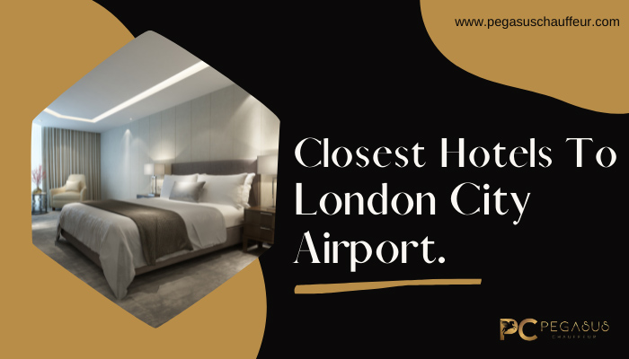 Closest-Hotels-To-London-City-Airport